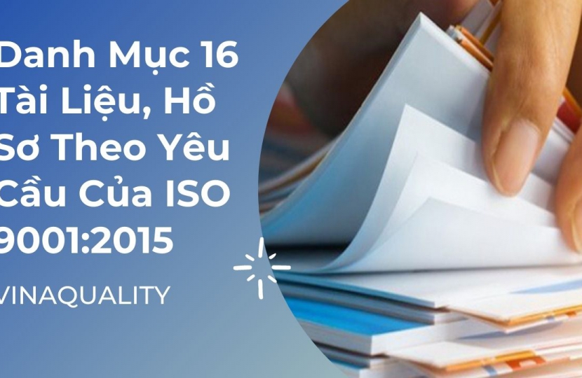 Danh Mục Tài Liệu Theo Yêu Cầu Của ISO 9001:2015